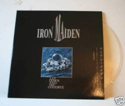 Iron Maiden (UK-1) : Lay Down and Die Goodbye